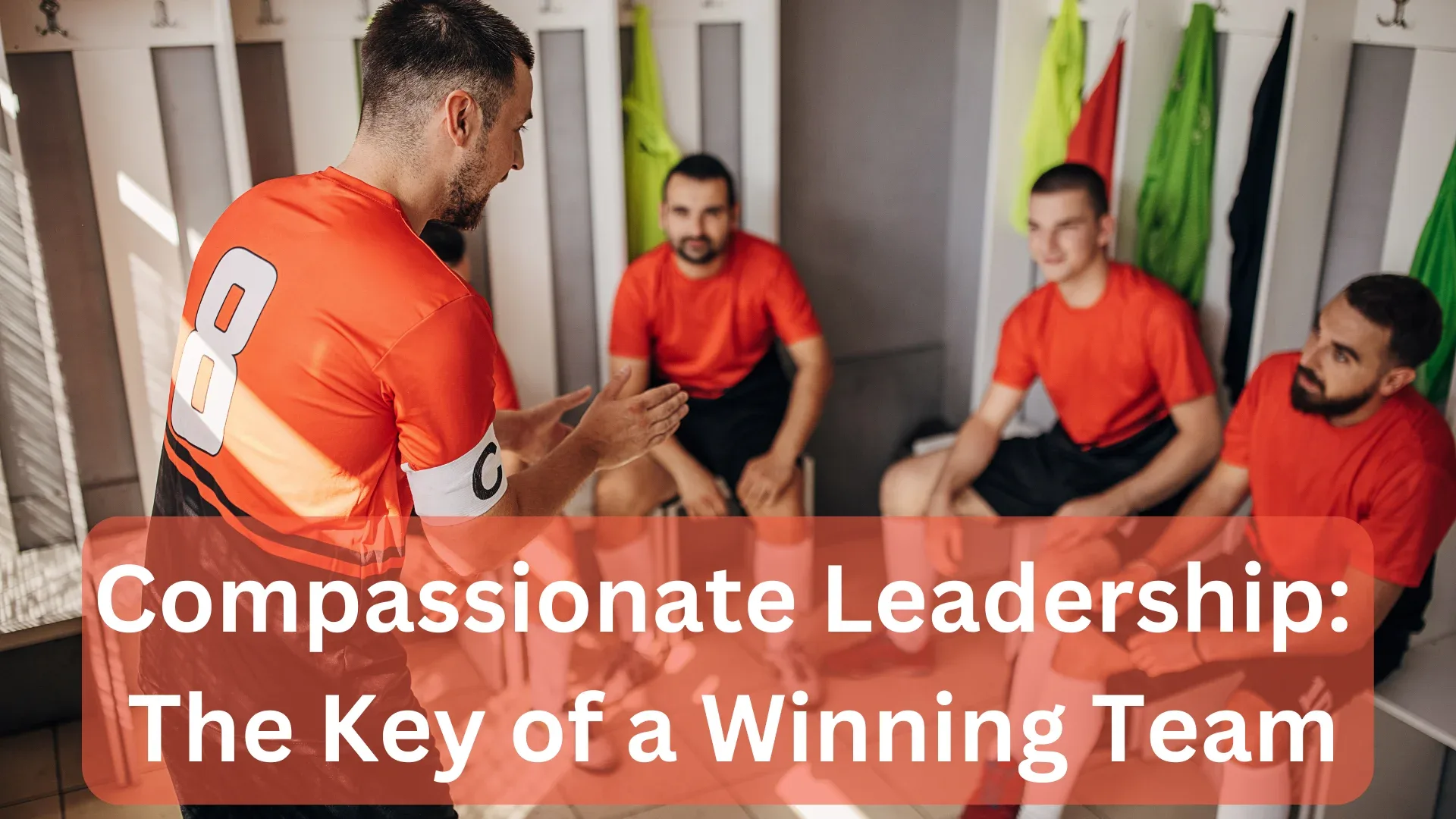 Compassionate Leadership: The Key of a Winning Team - Dr. Eddie O'Connor